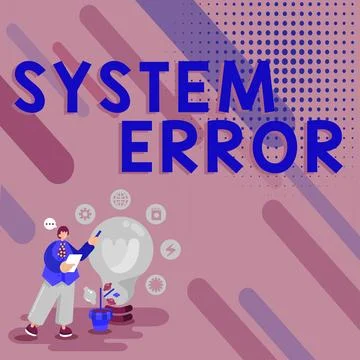 Writing displaying text System Error. Business showcase Technological failure Stock Illustration