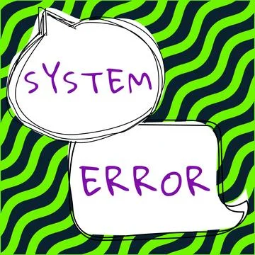 Writing displaying text System Error. Business concept Technological failure Stock-Illustration