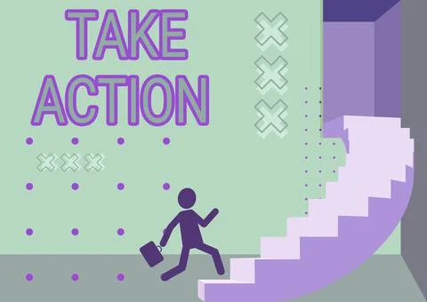 Writing displaying text Take Action. Business showcase positive act of making a イラスト素材