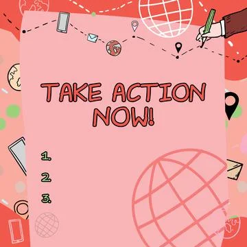 Writing displaying text Take Action Now. Business showcase Do it now Response 스톡 일러스트