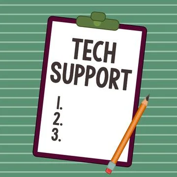 Writing displaying text Tech Support. Business idea Assisting individuals who Stock Illustration