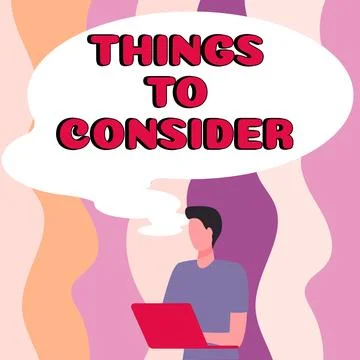 Writing displaying text Things To Consider. Concept meaning list to check or do Stock Illustration