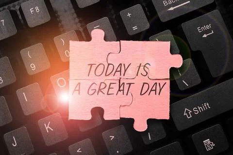 Writing displaying text Today Is A Great Day. Word for Enjoying the moment great 스톡 사진