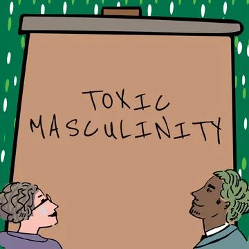 Writing displaying text Toxic Masculinity. Word Written on describes narrow Stock Illustration