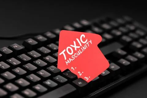 Writing displaying text Toxic Masculinity. Conceptual photo describes narrow Fotos Stock