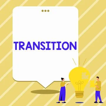 Writing displaying text Transition. Conceptual photo a dramatic or sweeping Stock Illustration