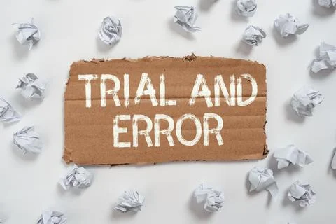 Writing displaying text Trial And Error. Concept meaning Lear something by 写真素材