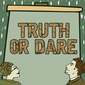 Writing displaying text Truth Or Dare. Word Written on Tell the actual facts or Stock Illustration