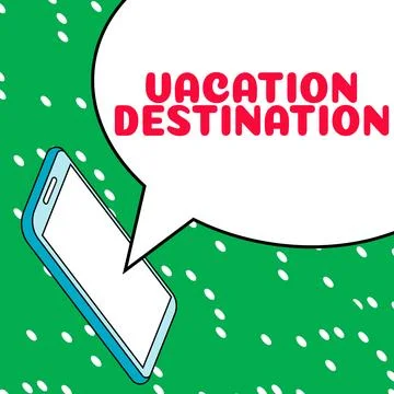 Writing displaying text Vacation Destination. Word for a place where people go イラスト素材