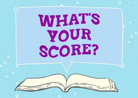 Writing displaying text What S Your Score Question. Internet Concept Tell Stock Illustration
