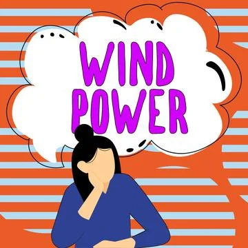 Writing displaying text Wind Power. Business overview use of air flow to provide Stock Illustration