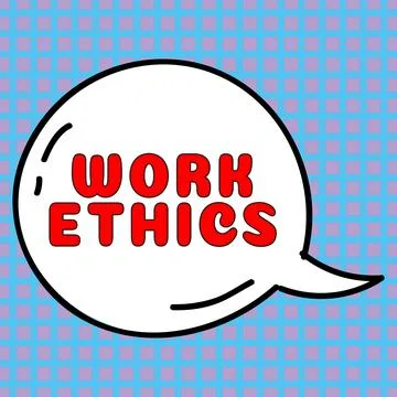 Writing displaying text Work Ethics. Business idea A set of values centered on Illustrazione stock