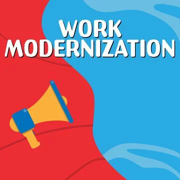 Writing displaying text Work Modernization. Word Written on changing product 스톡 일러스트