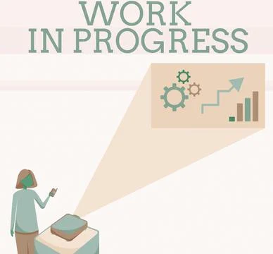Writing displaying text Work In Progress. Business overview Work In Progress Illustrazione stock
