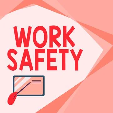 Writing displaying text Work Safety. Business showcase policies and procedures Stock Illustration