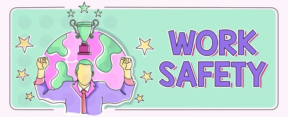 Writing displaying text Work Safety. Business concept preventive measures Stock Illustration