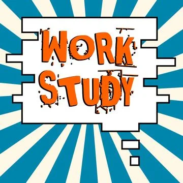 Writing displaying text Work Study. Business concept college program that 库存插图