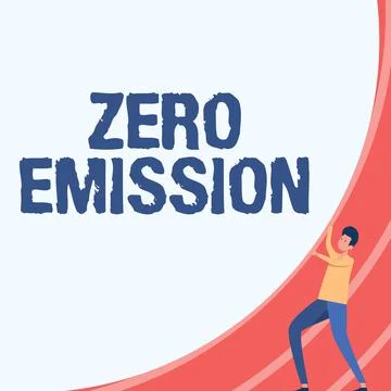 Writing displaying text Zero Emission. Word for refers to an engine that emits Stock Illustration