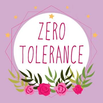 Writing displaying text Zero Tolerance. Conceptual photo refusal to accept Stock Illustration