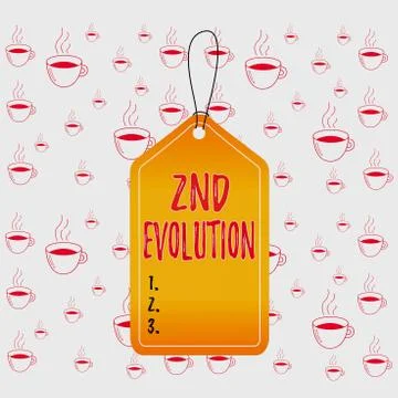 Writing note showing 2Nd Evolution. Business photo showcasing change in the Stock Illustration