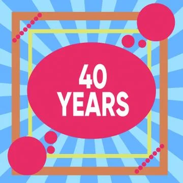 Writing note showing 40 Years. Business photo showcasing Remembering or honoring Stock Illustration