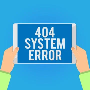 Writing note showing 404 System Error. Business photo showcasing message appears Stock Illustration