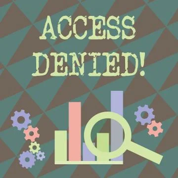 Writing note showing Access Denied. Business photo showcasing error message Stock Illustration