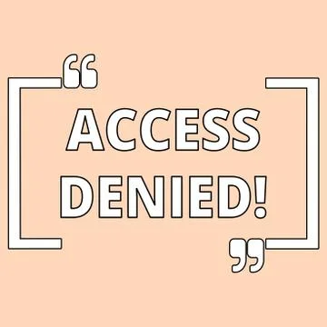 Writing note showing Access Denied. Business photo showcasing error message Stock-Illustration