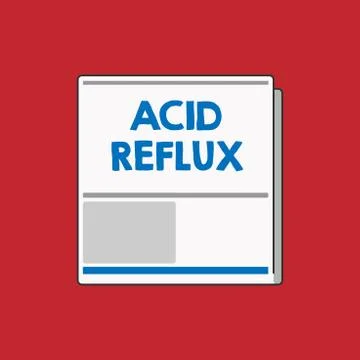 Writing note showing Acid Reflux. Business photo showcasing Condition where acid Illustrazione stock