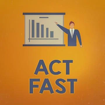 Writing note showing Act Fast. Business photo showcasing having the capability イラスト素材