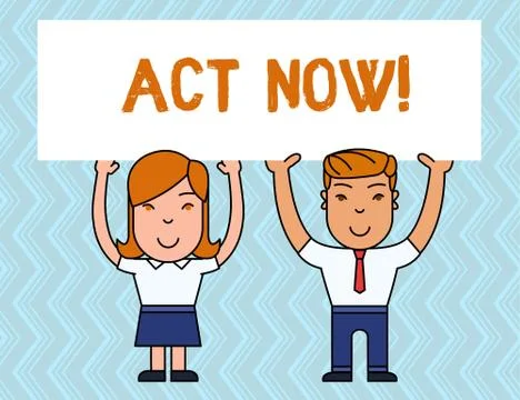 Writing note showing Act Now. Business photo showcasing do not hesitate and Illustrazione stock