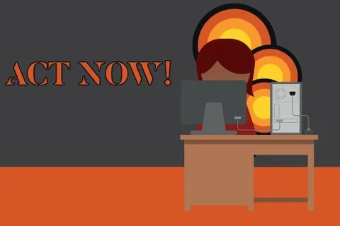 Writing note showing Act Now. Business photo showcasing do not hesitate and イラスト素材
