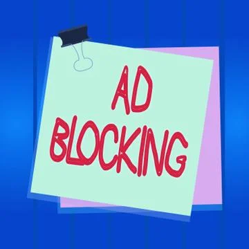 Writing note showing Ad Blocking. Business photo showcasing program that will Stock Illustration
