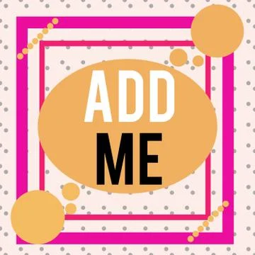 Writing note showing Add Me. Business photo showcasing asking someone to add 스톡 일러스트