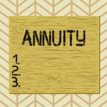 Writing note showing Annuity. Business photo showcasing fixed sum of money paid Stock Illustration