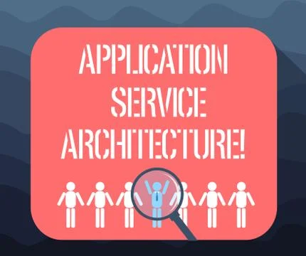 Writing note showing Application Service Architecture. Business photo showcasing Stock Illustration