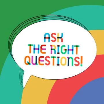 Writing note showing Ask The Right Questions. Business photo showcasing Asking Stock Illustration