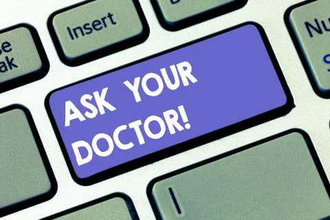 Writing note showing Ask Your Doctor. Business photo showcasing Consultation to Stock Photos
