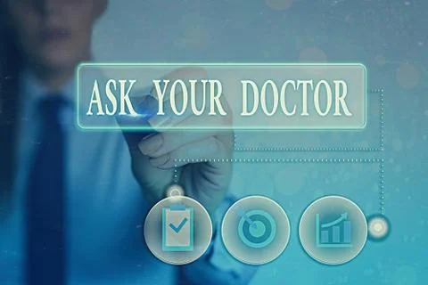 Writing note showing Ask Your Doctor. Business photo showcasing seeking Stock Photos