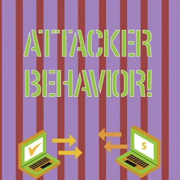 Writing note showing Attacker Behavior. Business photo showcasing analyze and Stock Illustration