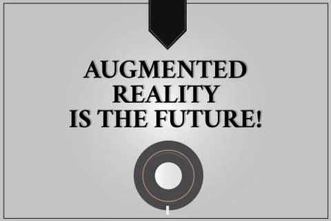 Writing note showing Augmented Reality Is The Future. Business photo showcasing Stock Illustration