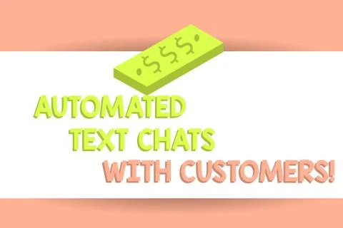 Writing note showing Automated Text Chats With Customers. Business photo Stock Illustration