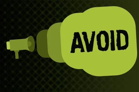 Writing note showing Avoid. Business photo showcasing Contrive not to meet Stock Illustration