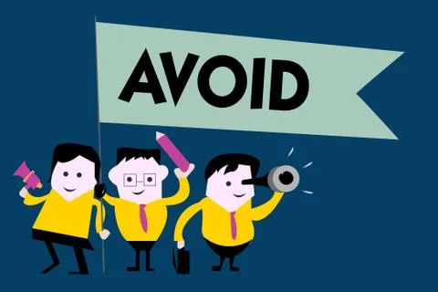 Writing note showing Avoid. Business photo showcasing Contrive not to meet Stock Illustration