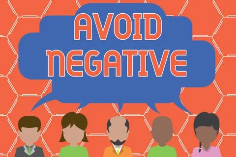 Writing note showing Avoid Negative. Business photo showcasing Staying away from 库存插图