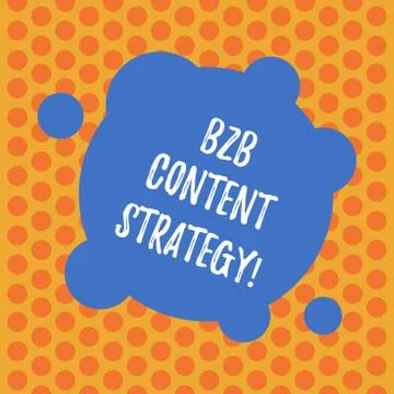 Writing note showing B2B Content Strategy. Business photo showcasing Stock Illustration