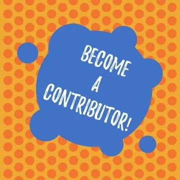 Writing note showing Become A Contributor. Business photo showcasing Takes part Illustrazione stock