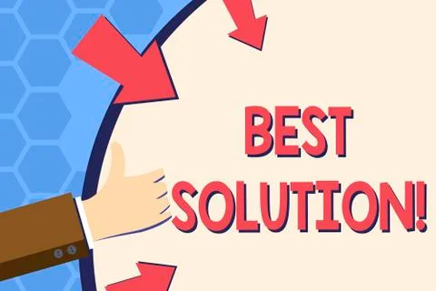 Writing note showing Best Solution. Business photo showcasing Alternative or Illustration