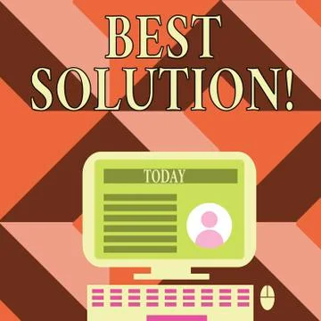 Writing note showing Best Solution. Business photo showcasing Alternative or Illustration