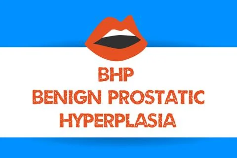 Writing note showing Bhp Benign Prostatic Hyperplasia. Business photo showcasing Stock Illustration
